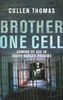 Brother One Cell: A Powerful Story of Survival in South Korea's Prisons