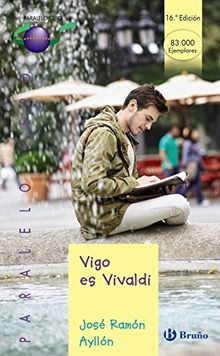 Vigo es Vivaldi (Castellano - Juvenil - Paralelo Cero)