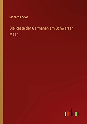 Die Reste der Germanen am Schwarzen Meer