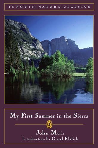 My First Summer in the Sierra (Classic, Nature, Penguin)