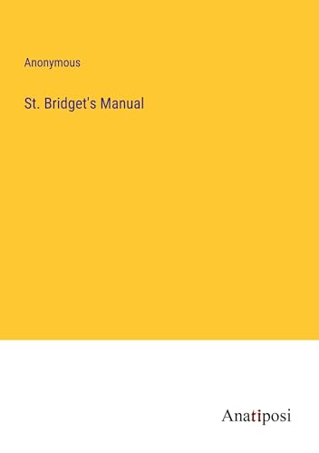 St. Bridget's Manual
