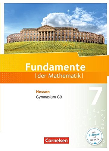 Fundamente der Mathematik 7. Schuljahr - Hessen - Schülerbuch