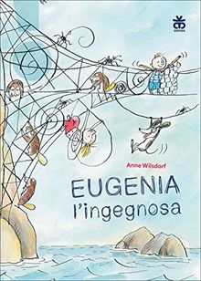 Eugenia l'ingegnosa