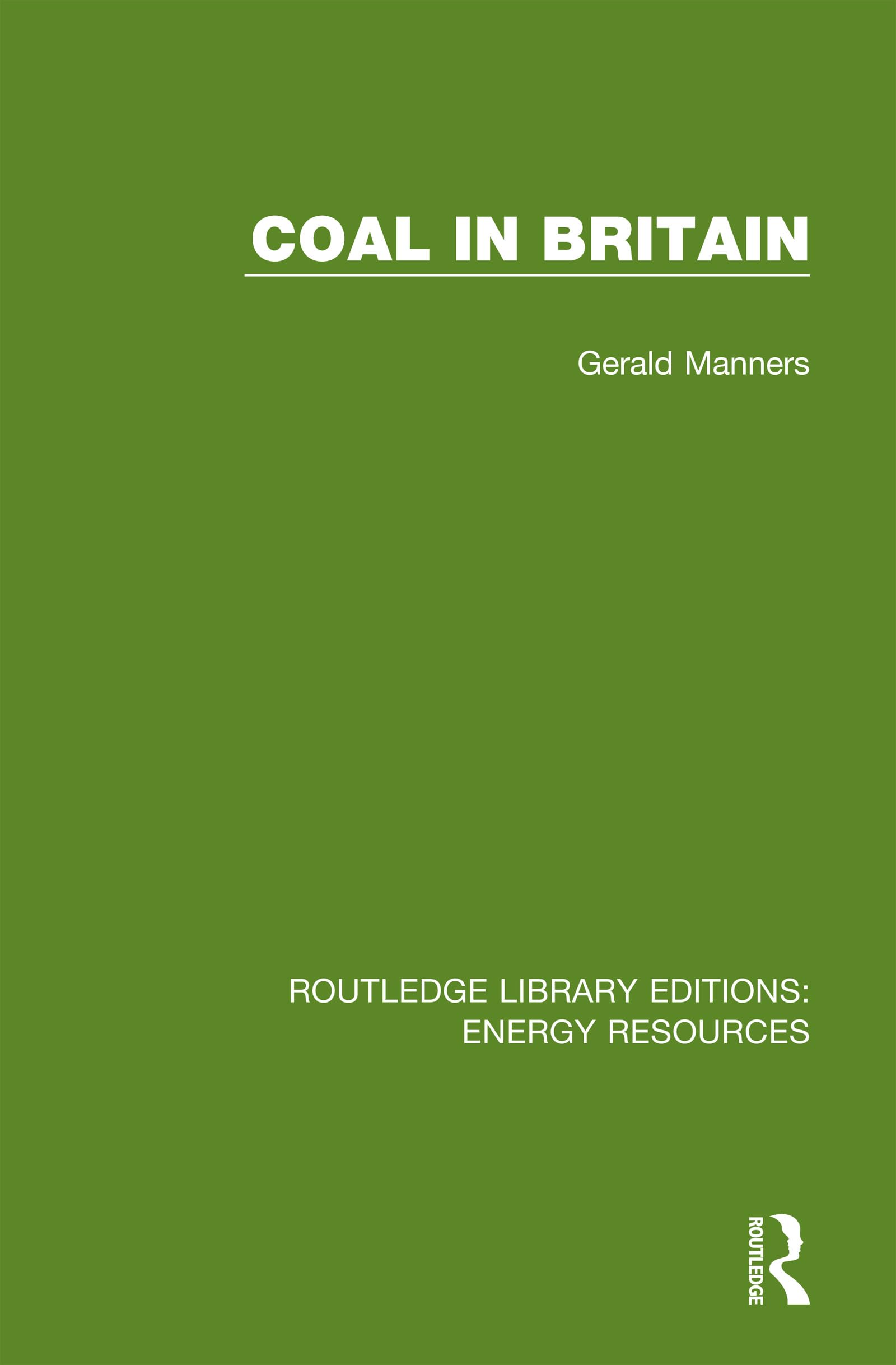 unbekannt Coal In Britain (Routledge Library Editions, Energy Resources)