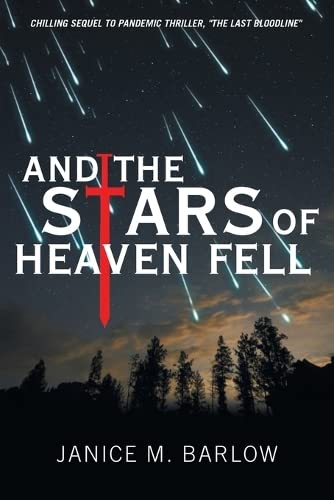 And the Stars of Heaven Fell