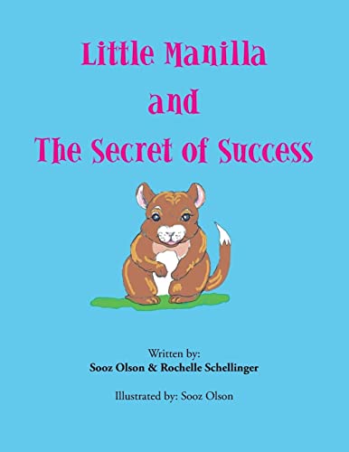 Little Manilla and the Secret of Success