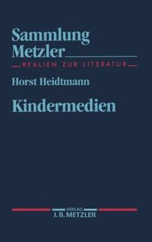 Kindermedien (Sammlung Metzler)