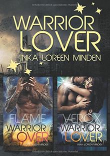 Warrior Lover Doppelband 7: Flame und June / Verox und Skye