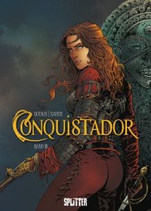 Conquistador: Band 3.