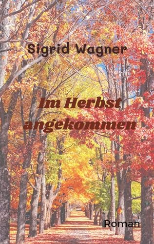 Im Herbst angekommen: So war das nicht gedacht
