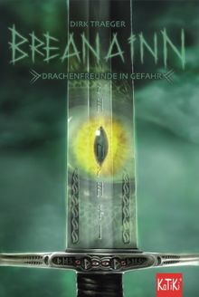 BREANAINN: Drachenfreunde in Gefahr