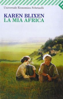 La Mia Africa (Universale Economica)