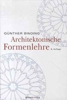 Architektonische Formenlehre: Nachschlagwerk