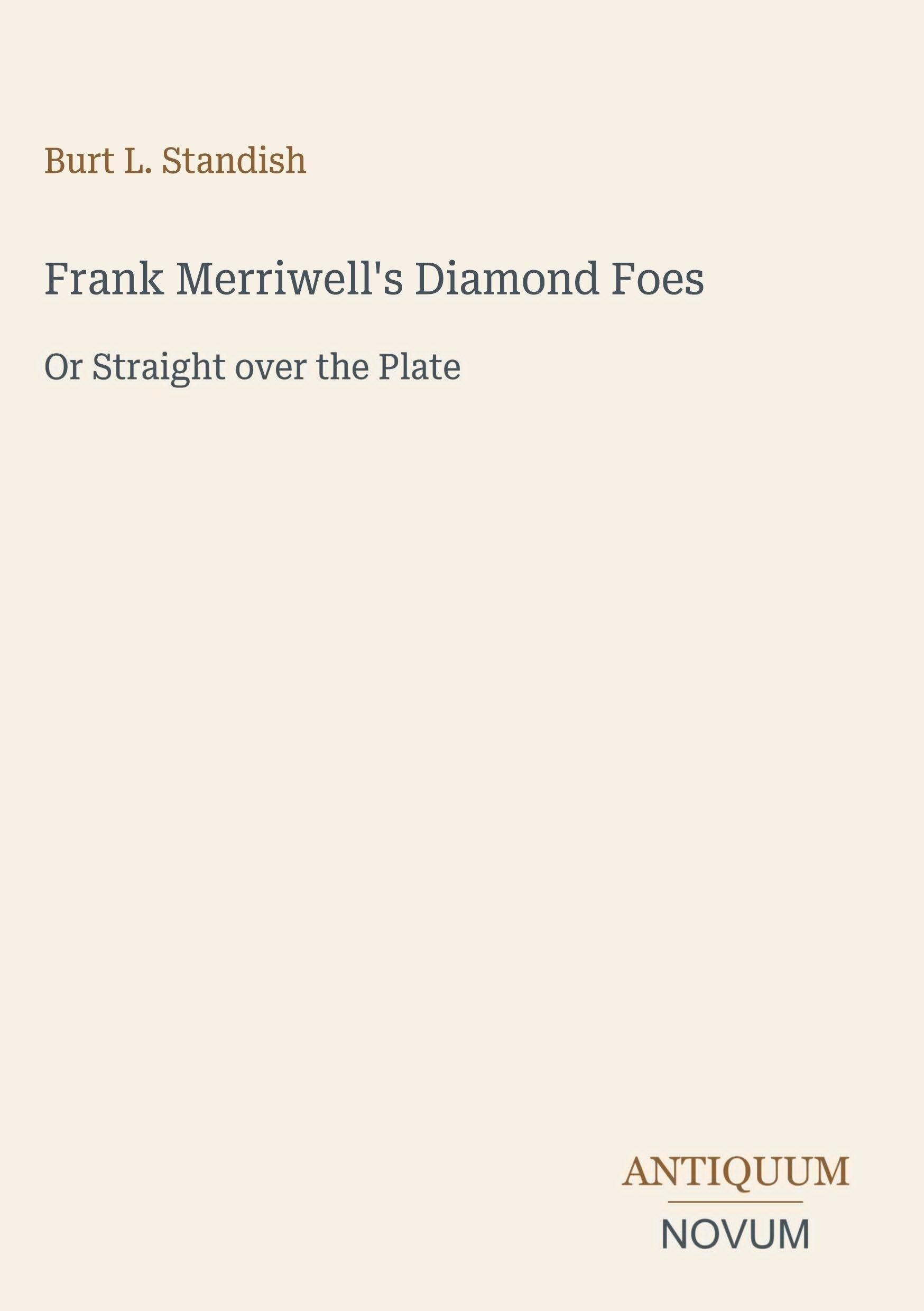 Frank Merriwell's Diamond Foes