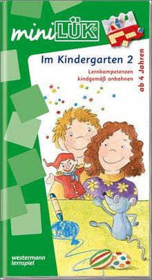 miniLÜK: Kindergarten / Vorschule / Im Kindergarten 2: Lernkompetenzen kindgemäß anbahnen