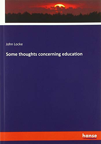 Some thoughts concerning education