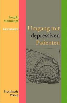 Basiswissen: Umgang mit depressiven Patienten