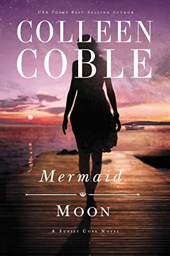 Mermaid Moon (A Sunset Cove Novel, Band 2)