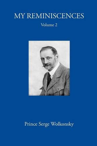 My Reminiscences, Volume 2