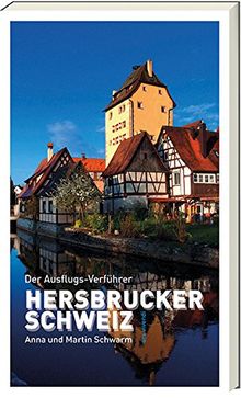 Der Ausflugsverführer Hersbrucker Schweiz