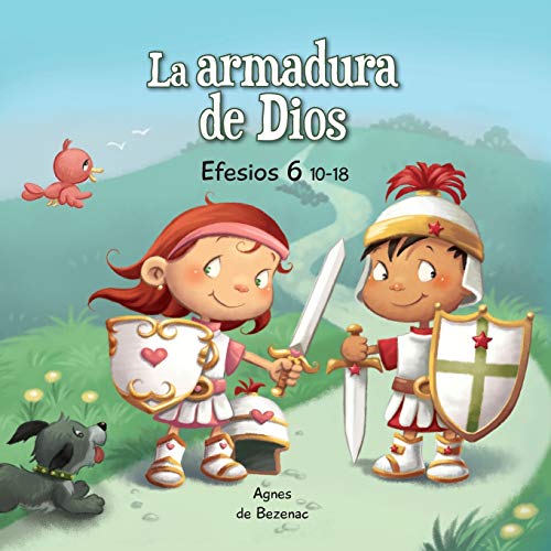 Efesios 6:10-18: La Armadura de Dios (Capítulos de la Biblia para niños, Band 8)