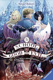 The School for Good and Evil, Band 2: Eine Welt ohne Prinzen