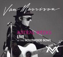 Astral Weeks: Live at the Hollywood Bowl