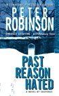 Past Reason Hated: An Inspector Banks Mystery (Inspector Banks Novels)