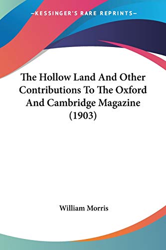 Die Buchhandlung in Oelde hat das Buch The Hollow Land And Other Contributions To The Oxford And Cambridge Magazine (1903)
