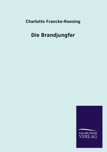 Die Brandjungfer
