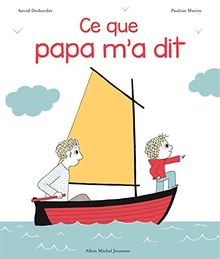 Ce que papa m'a dit