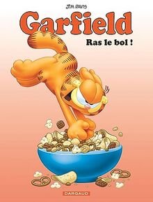 Garfield. Vol. 76. Ras le bol !