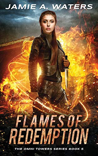Flames of Redemption (Omni Towers, Band 5)