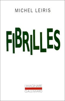 La Règle du jeu. Vol. 3. Fibrilles