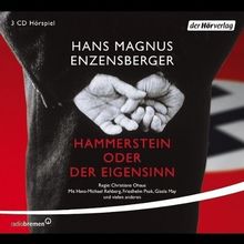 Hammerstein oder Der Eigensinn: Eine deutsche Geschichte