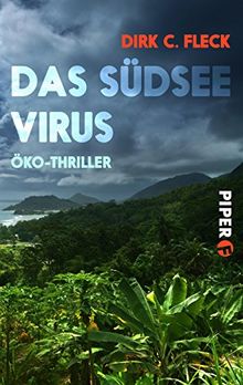 Das Südsee-Virus: Öko-Thriller (Maeva-Trilogie, Band 2)