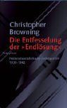 Die Entfesselung der 'Endlösung': Nationalsozialistische Judenpolitik 1939-1942