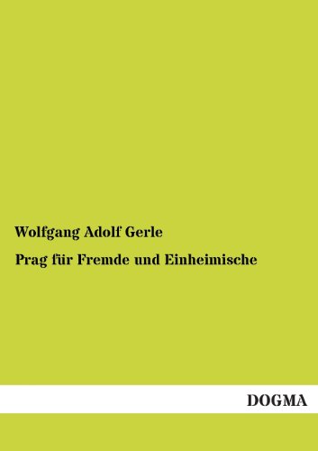 Prag für Fremde und Einheimische