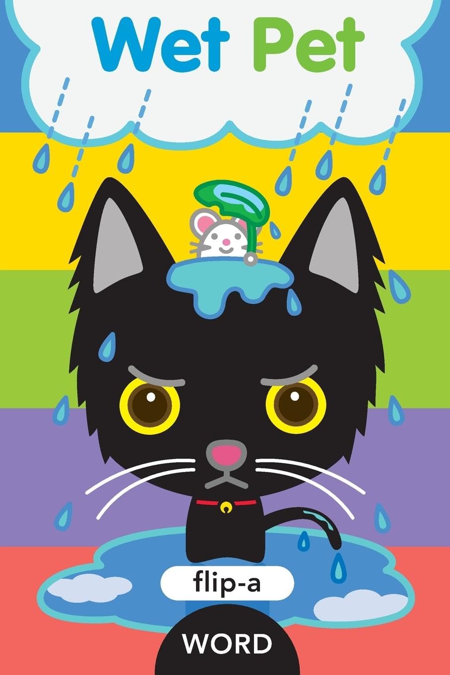 Wet Pet (Flip-A-Word)