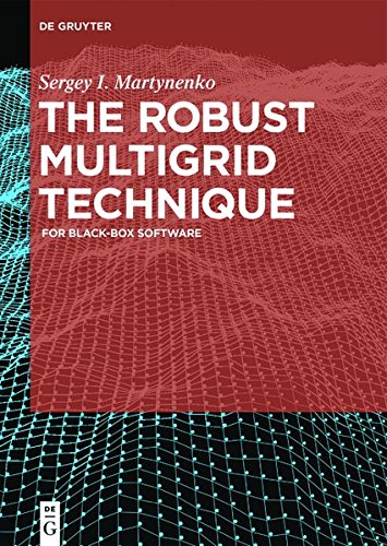The Robust Multigrid Technique: For Black-Box Software