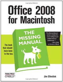 Office 2008 for Macintosh: The Missing Manual (Missing Manuals)