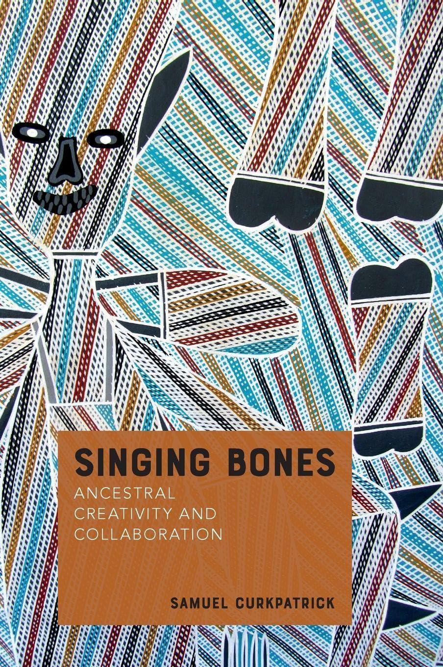 Singing Bones: Ancestral Creativity and Collaboration