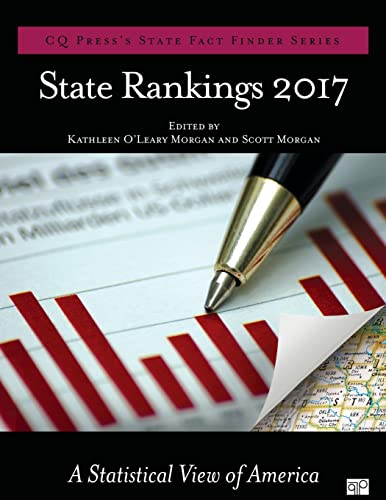 State Rankings 2017: A Statistical View of America (CQ Press's State Fact Finder)