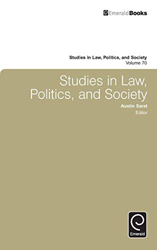 Studies in Law, Politics, and Society (Studies in Law, Politics, and Society, 70)