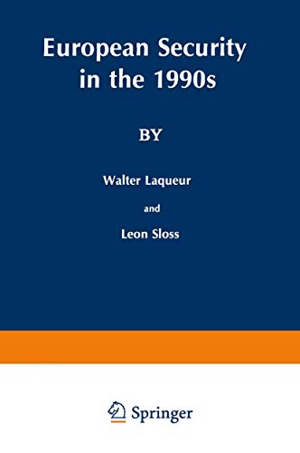European Security in the 1990s: Deterrence and Defense after the INF Treaty (Issues in International Security)