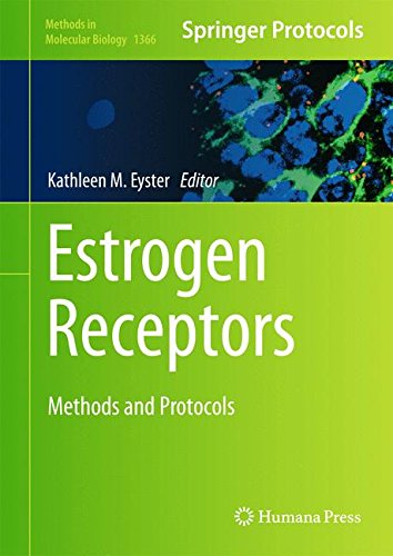 Estrogen Receptors: Methods and Protocols (Methods in Molecular Biology)