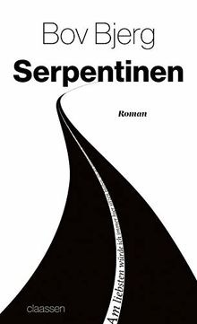 Serpentinen: Roman