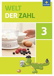 Welt der Zahl - Ausgabe 2015 für Berlin, Brandenburg, Mecklenburg-Vorpommern, Sachsen-Anhalt und Thüringen: Schülerband 3