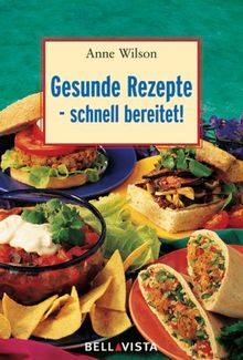 Gesunde Rezepte schnell bereitet. Mini-Kochbücher