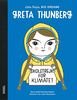 Greta Thunberg: Little People, Big Dreams. Deutsche Ausgabe